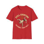 Still Counting T-Shirt