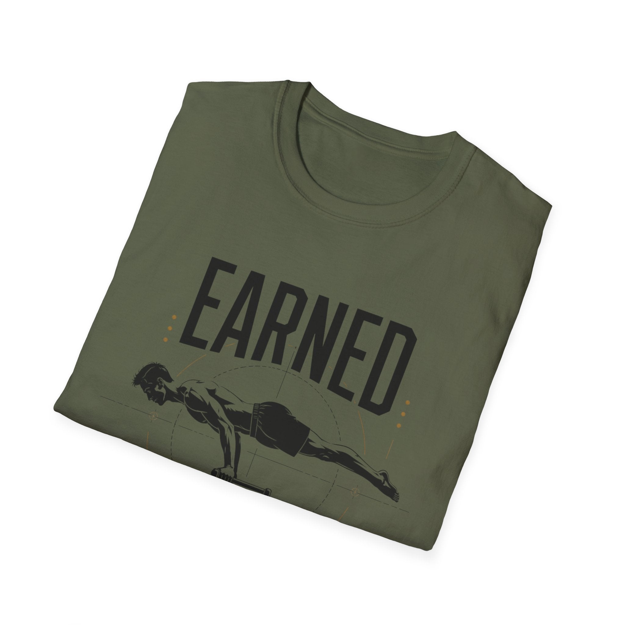 Earned Not Given Fitness T-Shirt