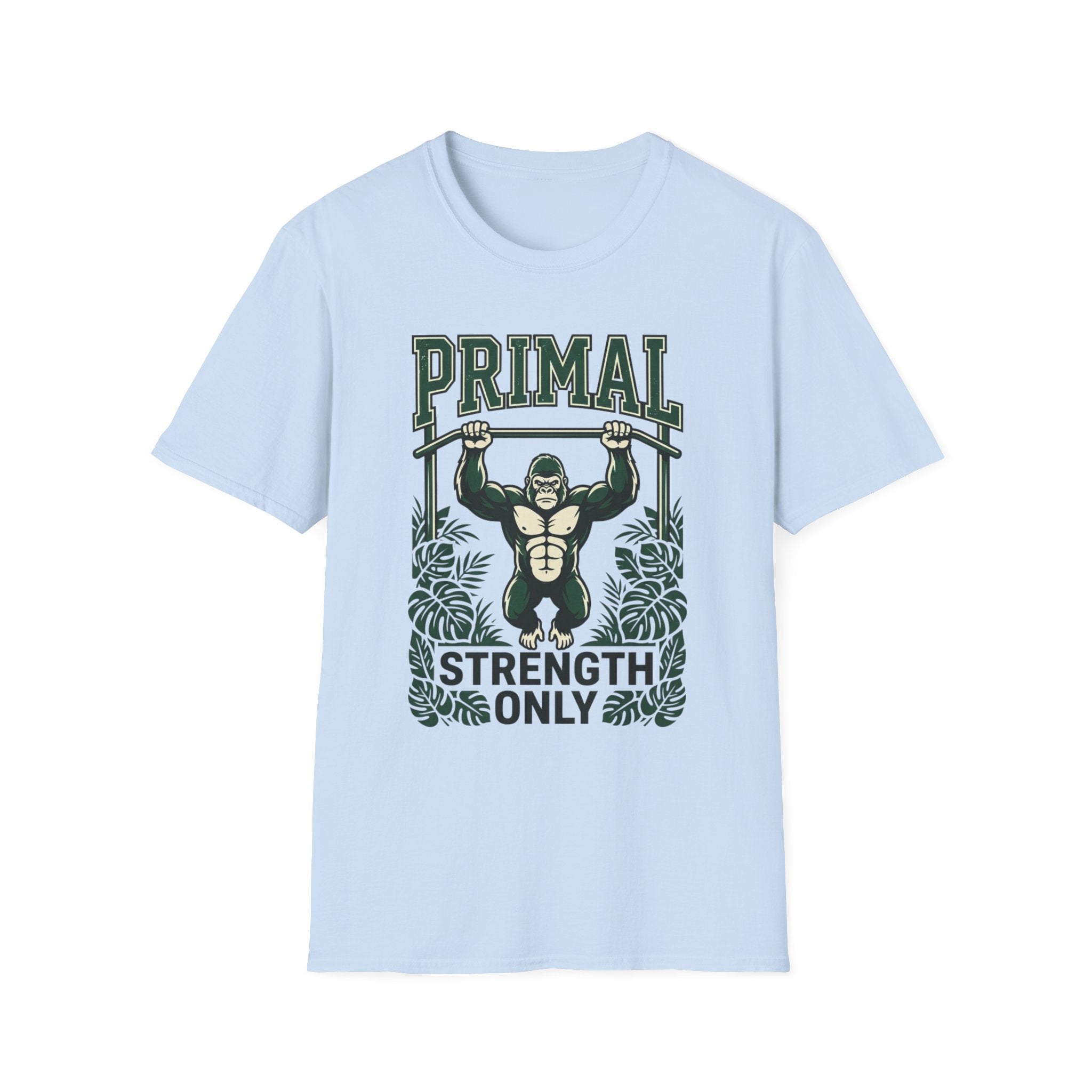 Primal Strength Only T-Shirt