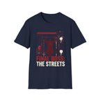 Final Boss: The Streets T-Shirt