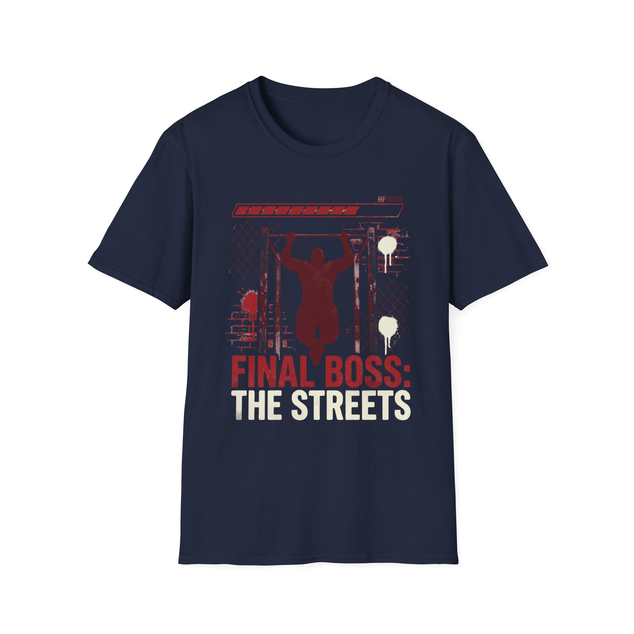 Final Boss: The Streets T-Shirt