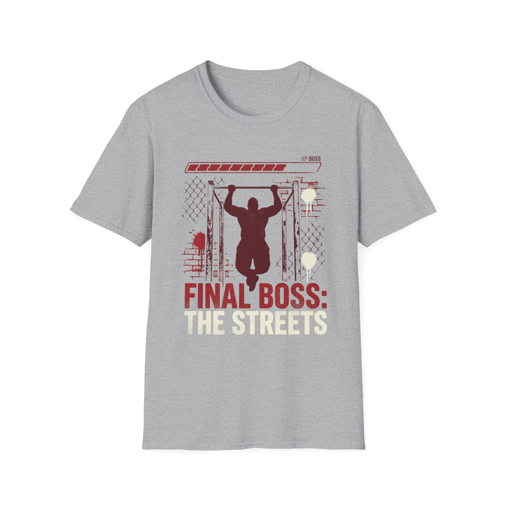 Final Boss: The Streets T-Shirt