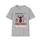 Final Boss: The Streets T-Shirt