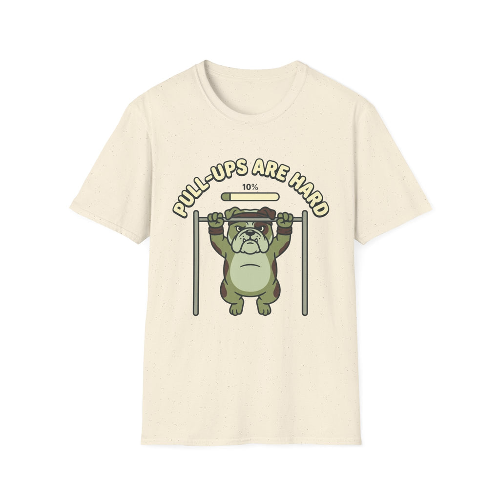 Pull-ups are Hard T-Shirt