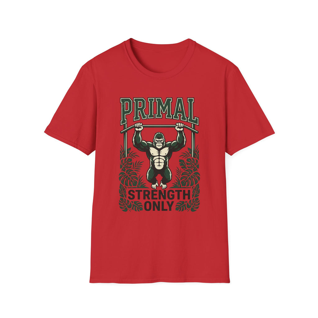 Primal Strength Only T-Shirt