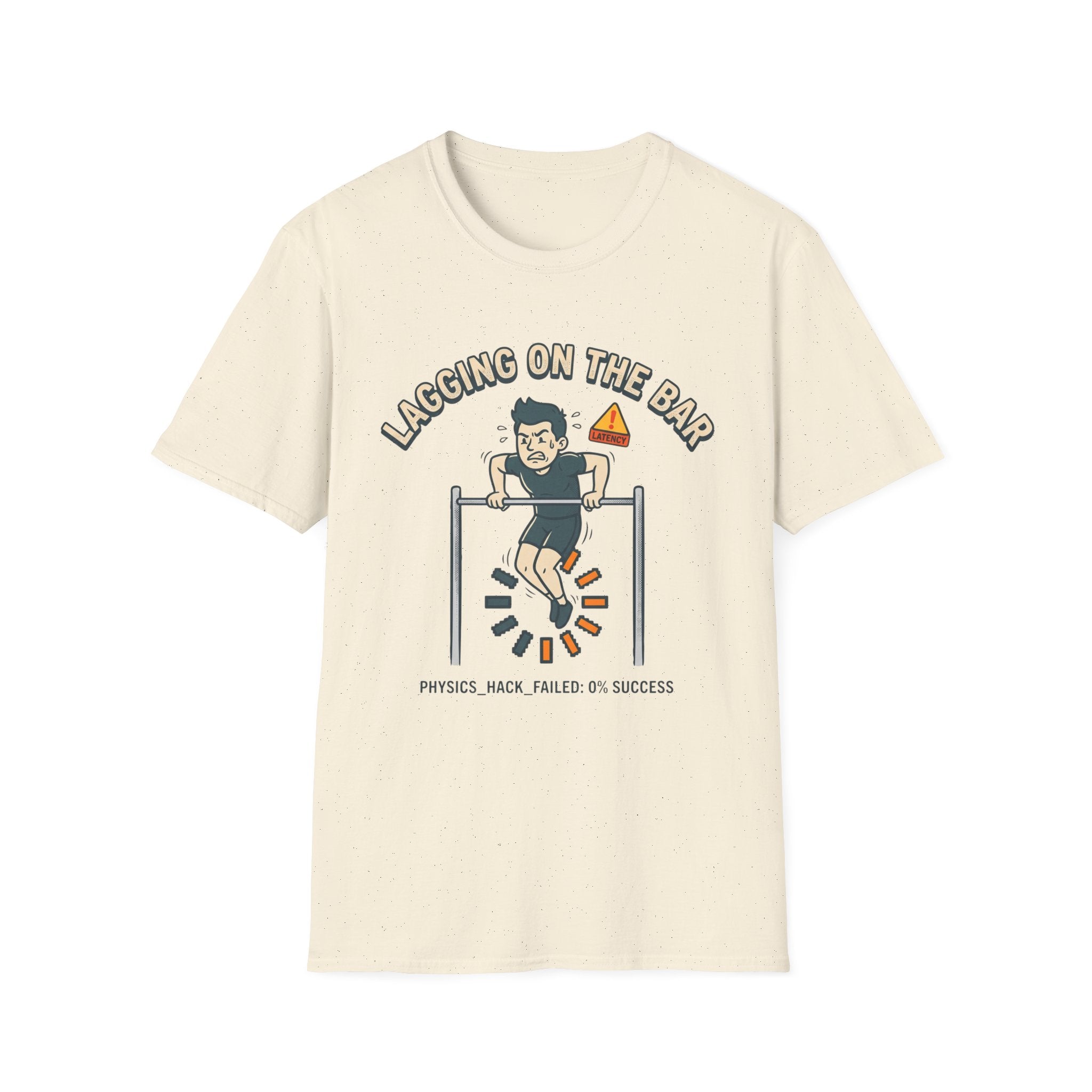 Lagging on the Bar T-Shirt