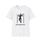 No Shortcuts T-Shirt