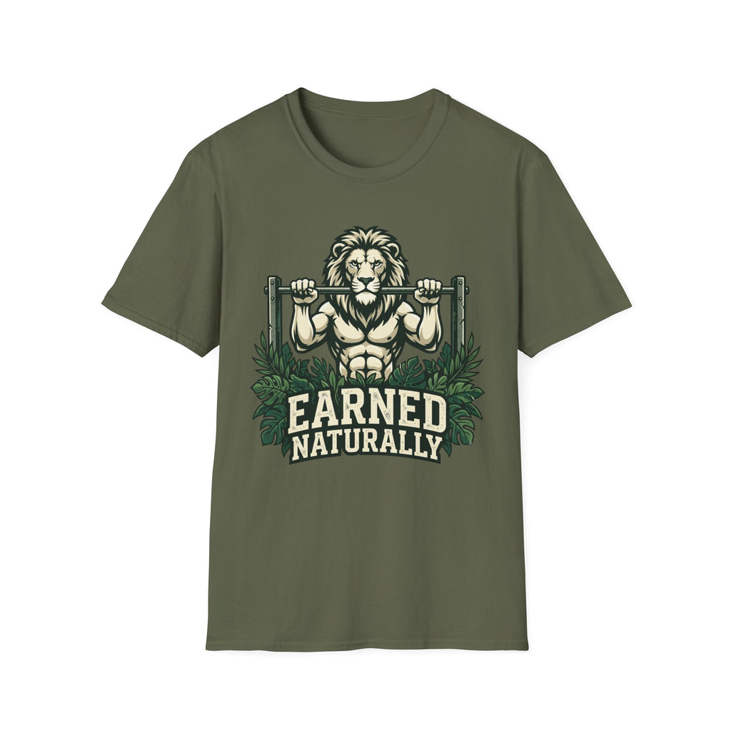 Earned Naturally T-Shirt