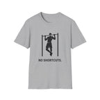 No Shortcuts T-Shirt