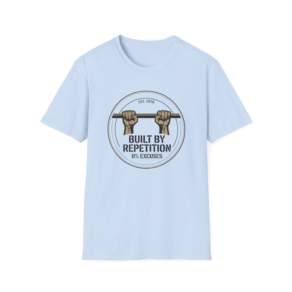 Built By Repetition T-Shirt