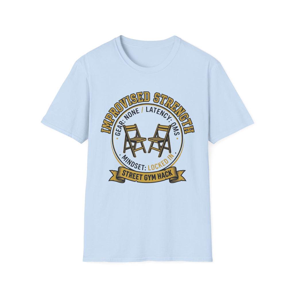 Improvised Strength T-Shirt