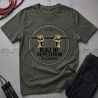 Built By Repetition T-Shirt