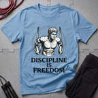Discipline Is Freedom T-Shirt