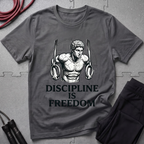 Discipline Is Freedom T-Shirt