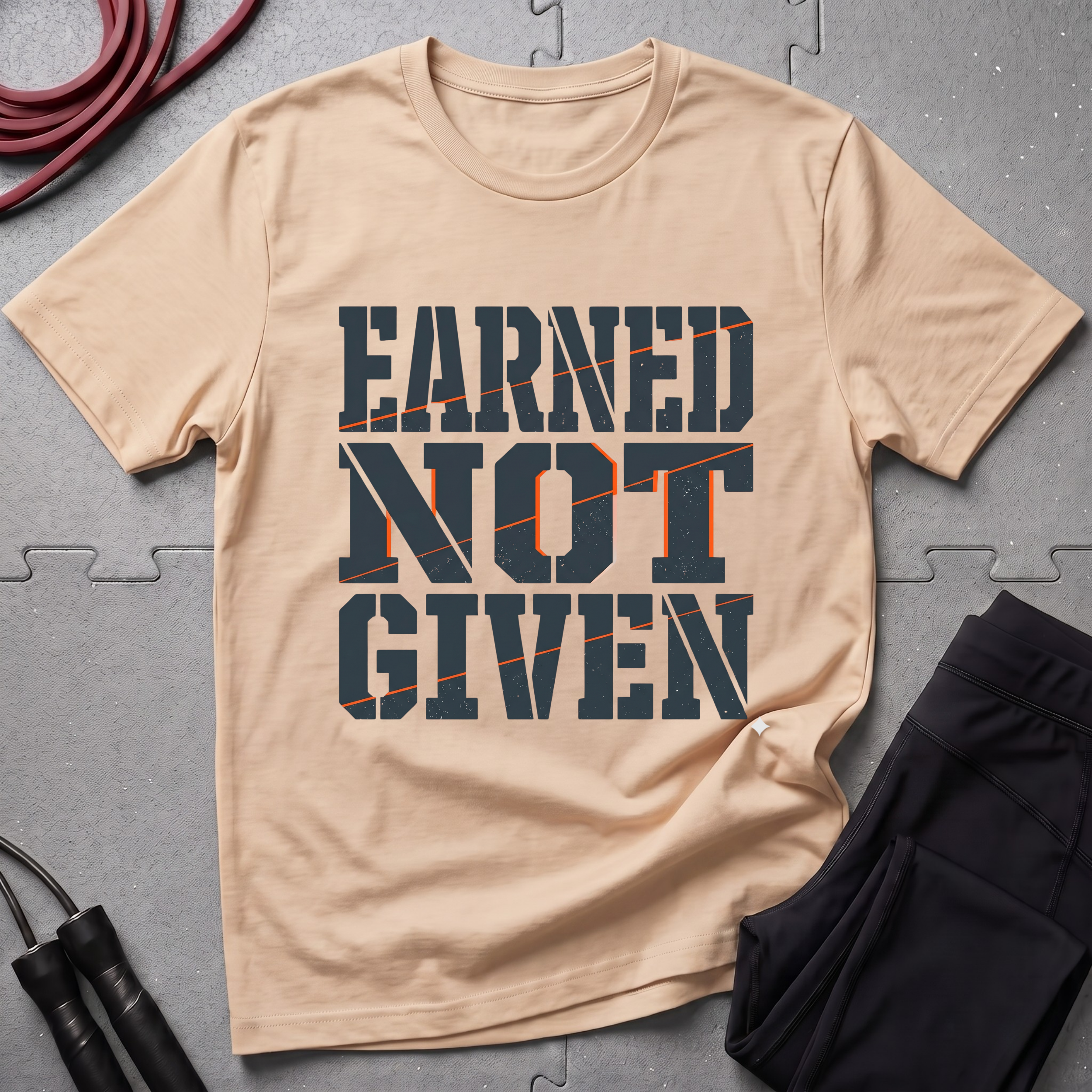 Earned Not Given T-Shirt