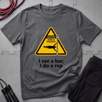 I see a bar I do a Rep T-Shirt
