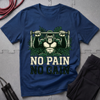 No Pain No Gain T-Shirt