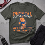 Physical Culture T-Shirt