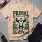 Primal Strength Only T-Shirt