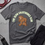 The Slow Calisthenics Club T-Shirt